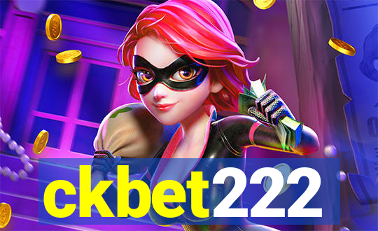ckbet222