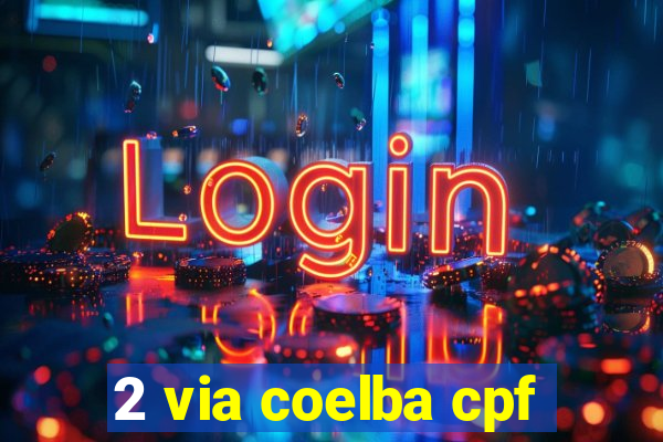 2 via coelba cpf