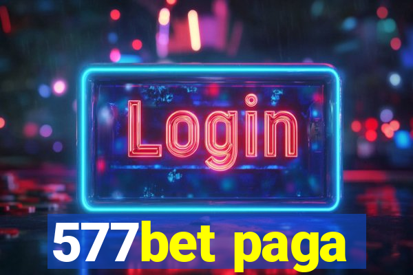 577bet paga