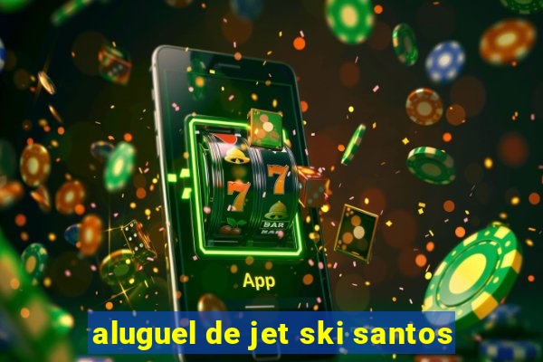 aluguel de jet ski santos