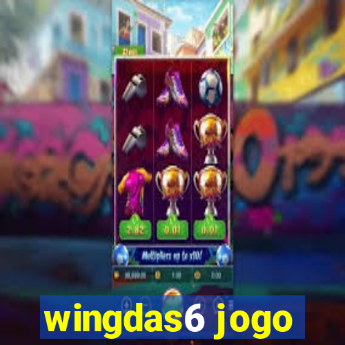 wingdas6 jogo