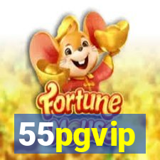 55pgvip