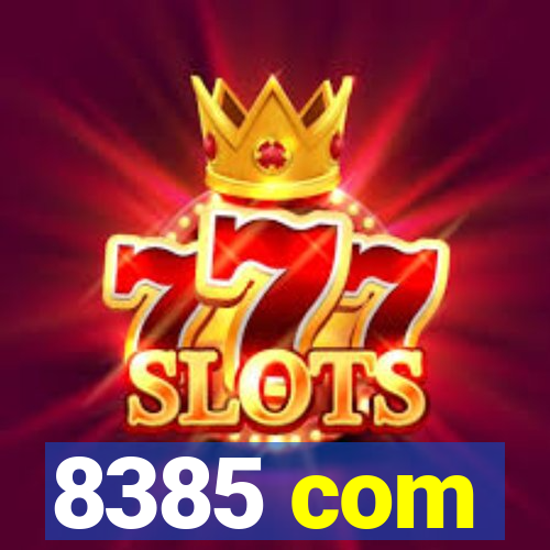 8385 com