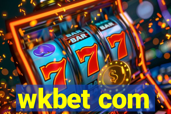 wkbet com
