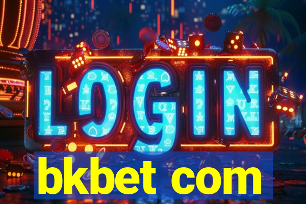 bkbet com