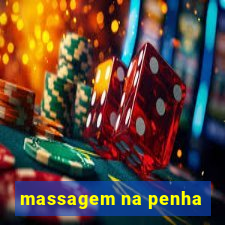 massagem na penha