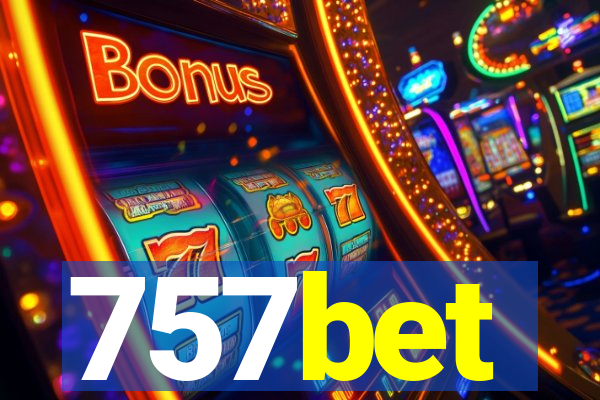 757bet