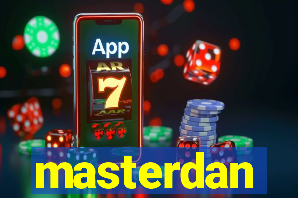masterdan