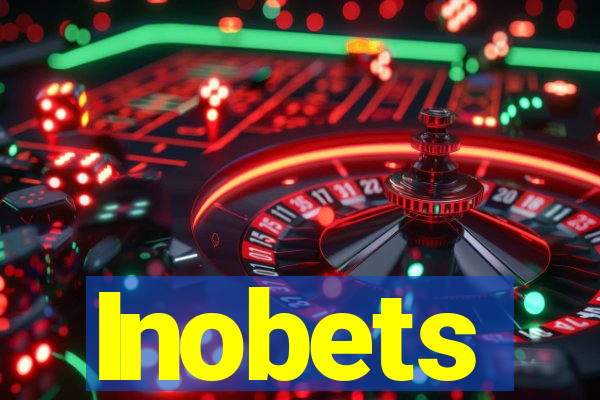 Inobets