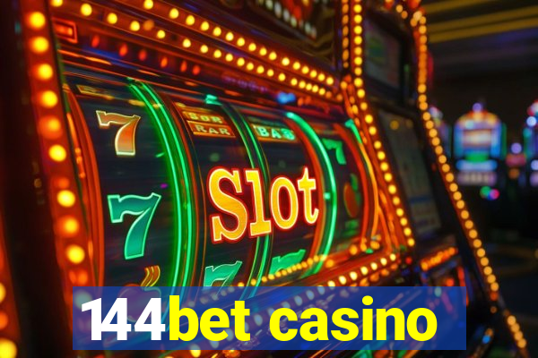 144bet casino