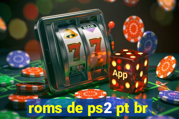 roms de ps2 pt br
