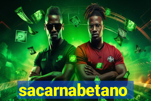 sacarnabetano