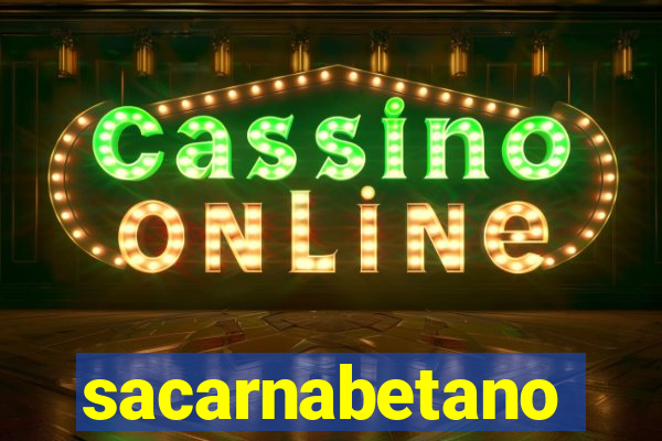sacarnabetano
