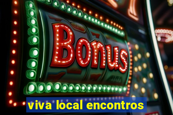 viva local encontros