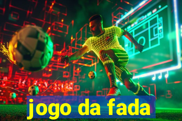 jogo da fada