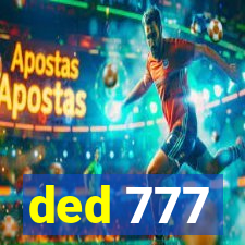 ded 777