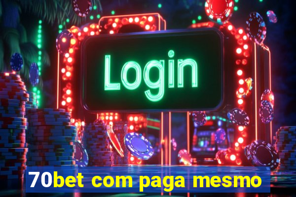 70bet com paga mesmo