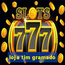 loja tim gramado