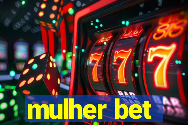 mulher bet