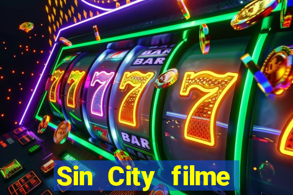 Sin City filme completo dublado download