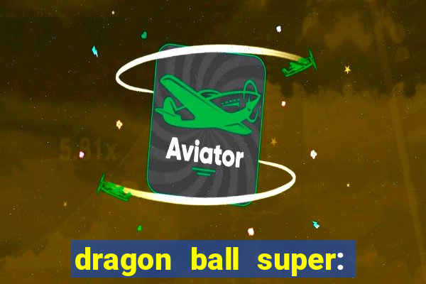 dragon ball super: super hero dublado download