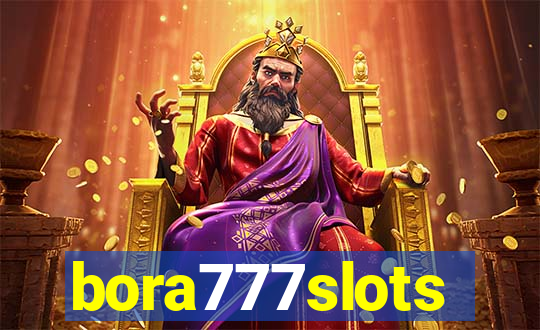 bora777slots