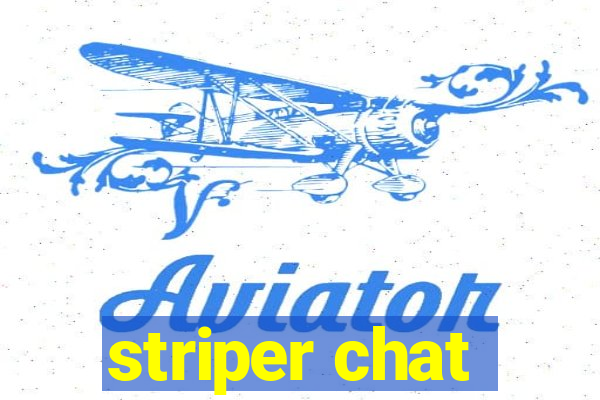 striper chat