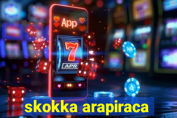 skokka arapiraca