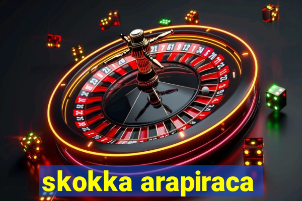 skokka arapiraca