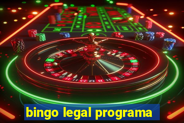 bingo legal programa