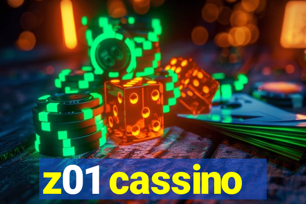 z01 cassino