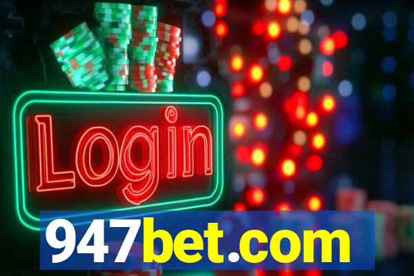 947bet.com