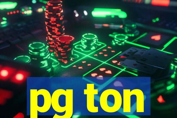 pg ton