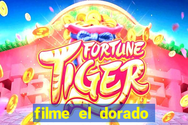 filme el dorado (1966 dublado download)