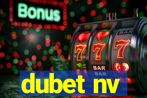 dubet nv
