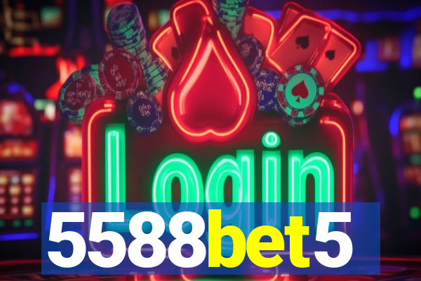 5588bet5