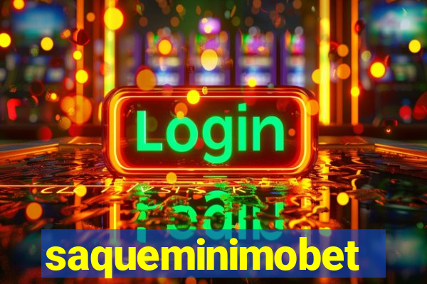 saqueminimobet