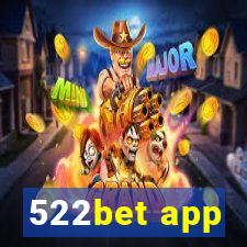 522bet app