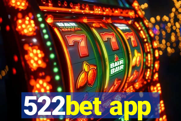 522bet app