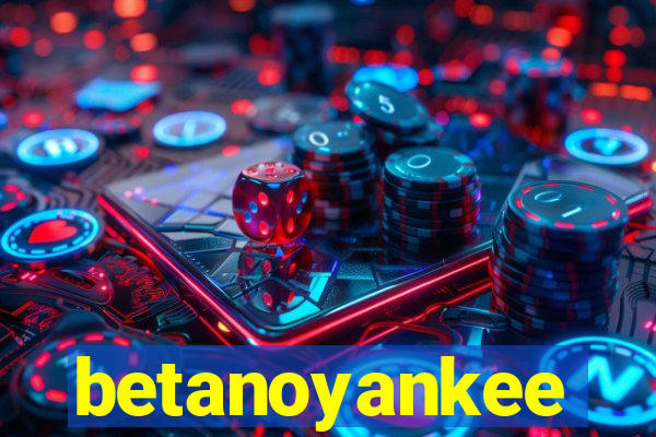 betanoyankee