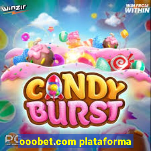 ooobet.com plataforma