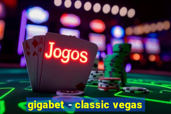 gigabet - classic vegas