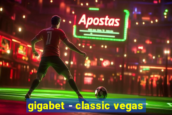 gigabet - classic vegas