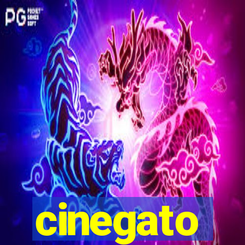 cinegato