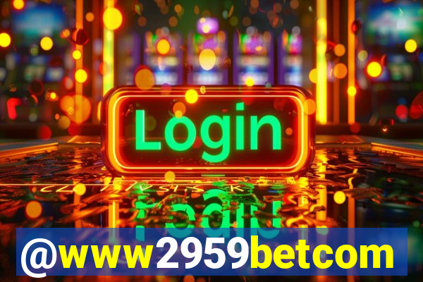 @www2959betcom
