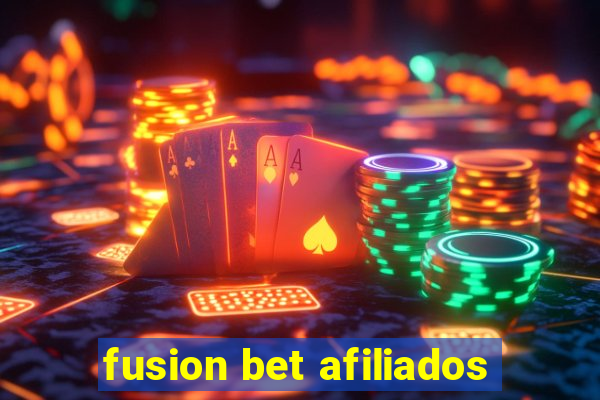 fusion bet afiliados