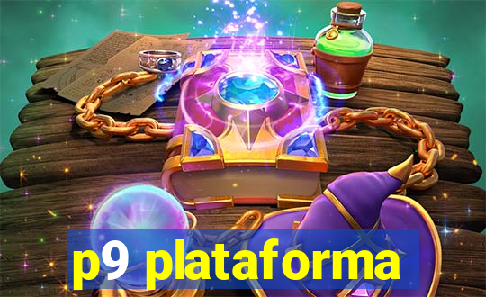p9 plataforma