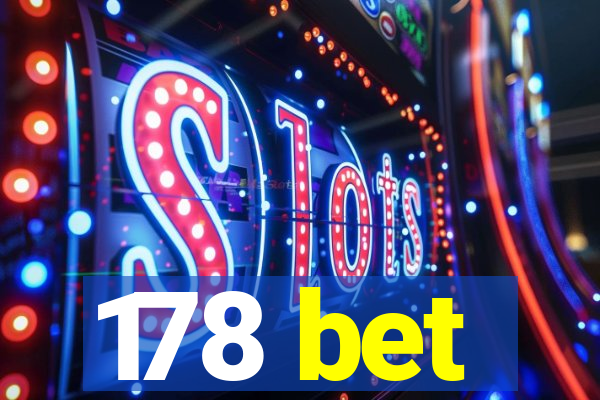 178 bet