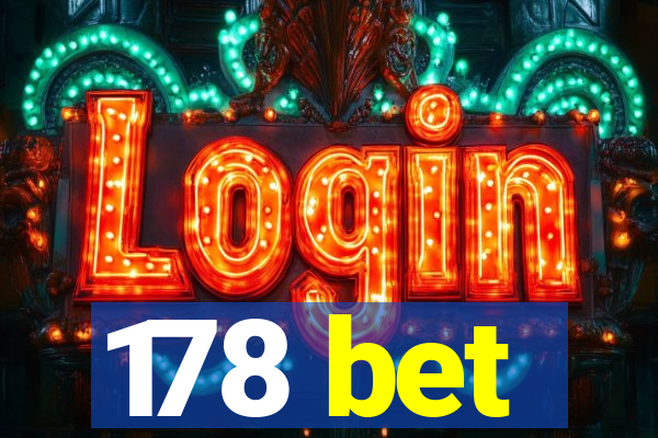 178 bet