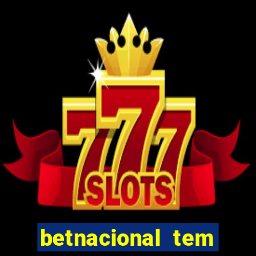 betnacional tem pagamento antecipado